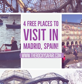 4 Incredible Destinations You Can Visit in Madrid For FREE