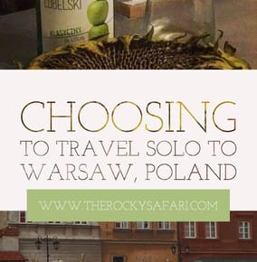 Making Plans to Travel Solo to Warsaw, Poland