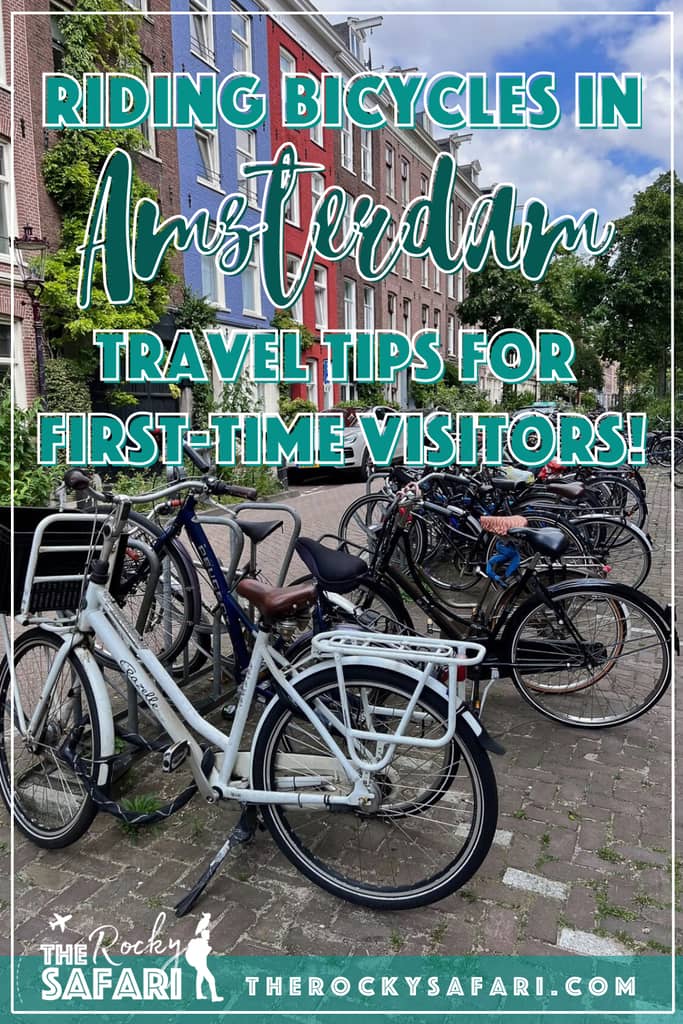 Travel Tips for Riding Bicycles in Amsterdam Pinterest Pin