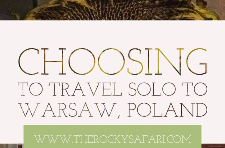 Making Plans to Travel Solo to Warsaw, Poland