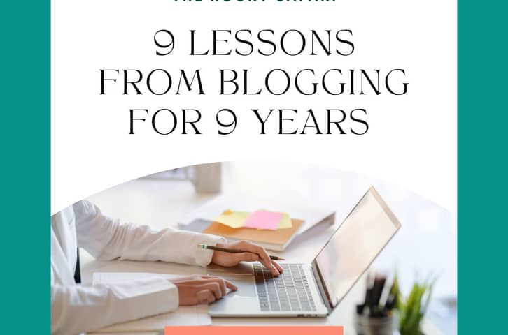 9 Lessons I Have Learned From Blogging for 9 Years